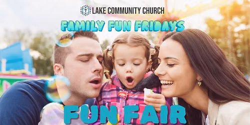 Family Fun Fridays: Fun Fair