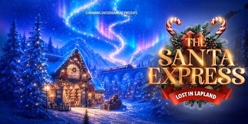 The Santa Express: Lost In Lapland