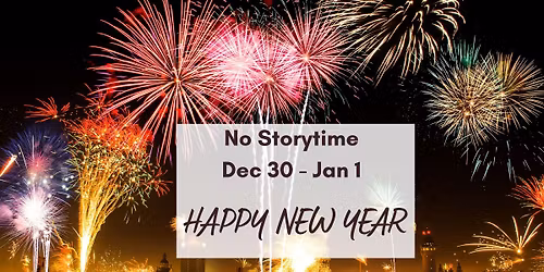 No Storytime this week