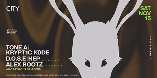 White Rabbit: TONE A b2b KRYPT1C K0DE, D.O.S.E. b2b HEP, ALEX ROOTZ