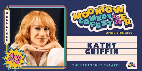 Kathy Griffin at Moontower Comedy Festival
