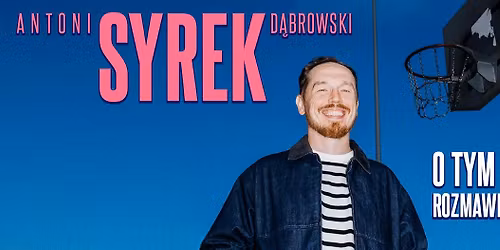 Grudzi\u0105dz \/ Antoni Syrek-D\u0105browski \/ O tym nie rozmawiamy \/ 05.12.25 g. 19.00