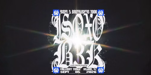 ISOxo and Brutalismus 3000