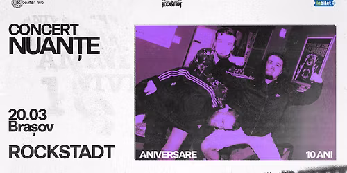 Nuan\u021be \u2022 Bra\u0219ov \u2022 Rockstadt \u2022 20 martie