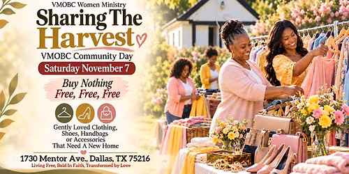 Sharing The Harvest (VMOBC Community Day)