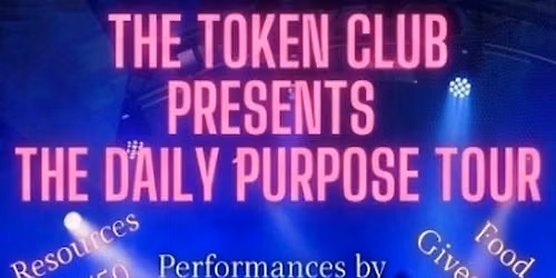The Dailey Purpose tour 