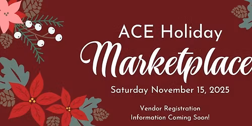 2025 ACE Holiday Marketplace