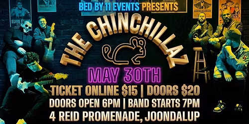 BED BY 11 EVENTS - THE CHINCHILLAZ