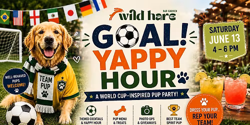 GOAL! Yappy Hour: World Cup Inspired Pup Event