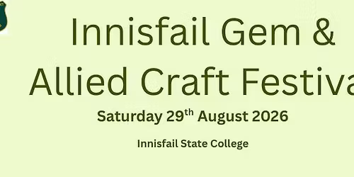Innisfail Gem & Allied Craft Festival