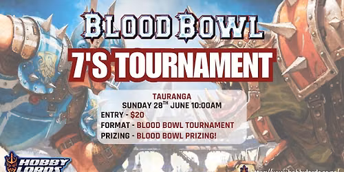Warhammer - Blood Bowl 7's Tournament!