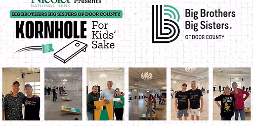 Nicolet Bank Presents Kornhole for Kids' Sake - Big Brothers Big Sisters of Door County