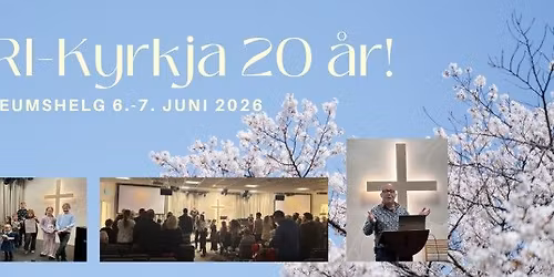 Inri-Kyrkja 20 \u00e5r - Jubileumshelg!