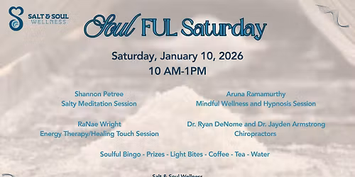 Soulful Saturday at Salt & Soul Wellness