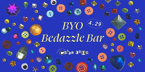 Casey's Craft Club: BYO Bedazzle Bar