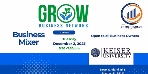 Grow Business Mixer - Naples FL