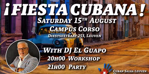 Fiesta Cubana with DJ El Guapo and open level workshop!