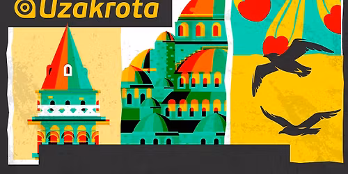 Uzakrota Global Istanbul 2025