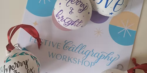 Festive Calligraphy on Baubles Workshop at Abbot House, Dunfermline