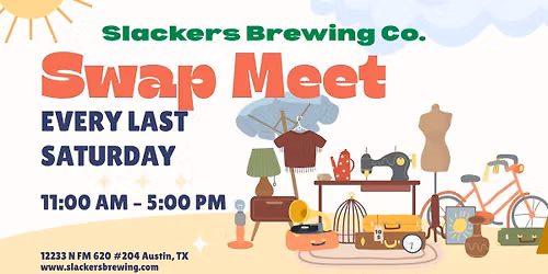 Monthly Swap Meet at Slackers Brewing Co.