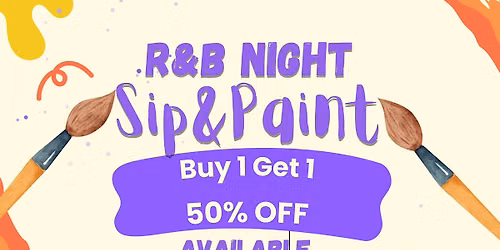 R&B Night Sip&Paint