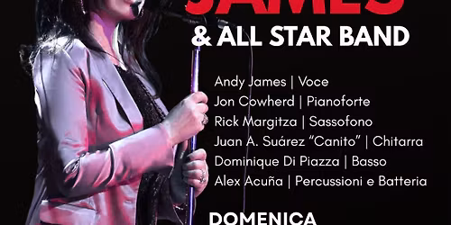 ANDY JAMES AND ALL STAR BAND *** Special Event***
