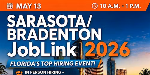 SARASOTA\/BRADENTON JOBLINK - TAMPA BAY JOB FAIR