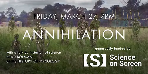 Annihilation w\/ Historian of Science Brad Bolman