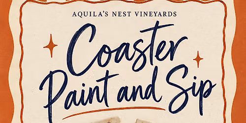 Fall Coaster Paint & Sip at Aquila\u2019s Nest Vineyards