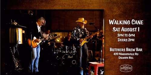 WALKING CANE: CLASSIC BLUES & SOUTHERN ROCK - LIVE AT BUTCHERS BREW BAR!