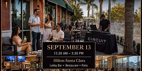 Circuit Social (R&B Brunch Party) @ Hilton Santa Clara