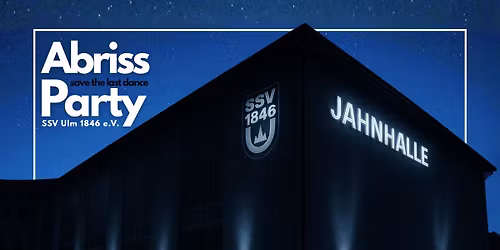 Abrissparty Jahnhalle Ulm