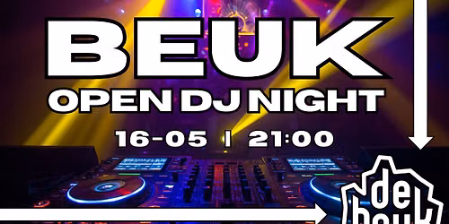 BEUK OPEN DJ NIGHT