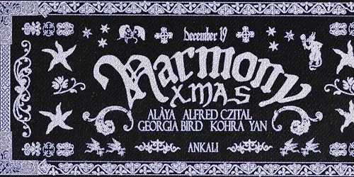 Harmony Xmas @ Ankali w\/ Kohra & Georgia Bird