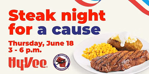 Steak Night for a Cause at Hy-Vee | 06.18