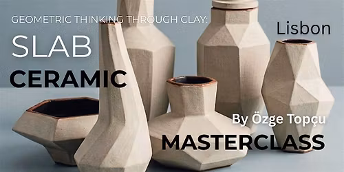 Geometric Slab Ceramics | MASTERCLASS