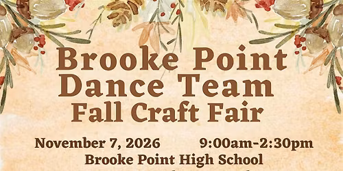 BROOKE POINT DANCE TEAM FALL CRAFT FAIR