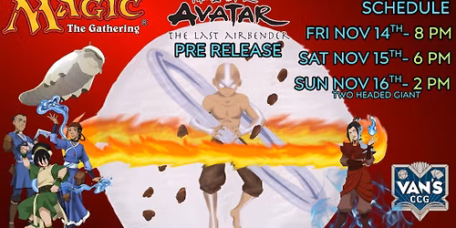 Van's Magic: The Gathering Avatar: The Last Airbender Prerelease!