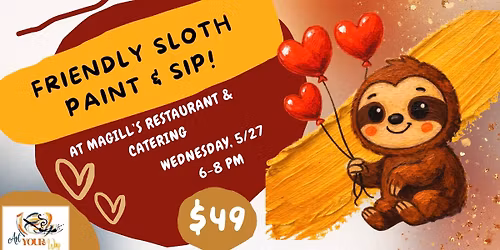 Friendly Sloth Paint & Sip!