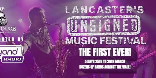Lancaster's Unsigned Music Festival 