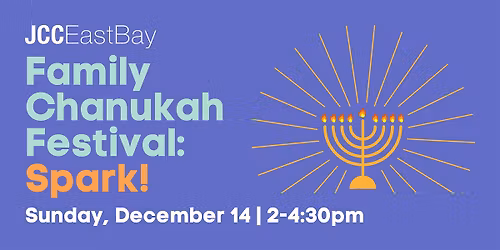 Family Chanukah Festival: Spark