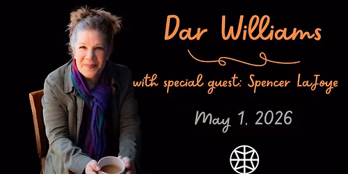 Dar Williams w\/ special guest Spencer LaJoye