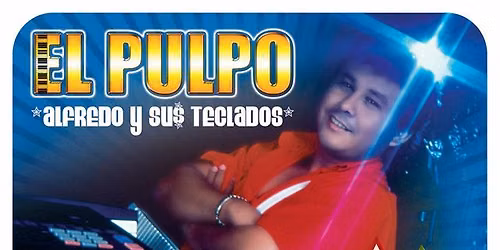 Alfredo El Pulpo Y Sus Teclados in Atlanta