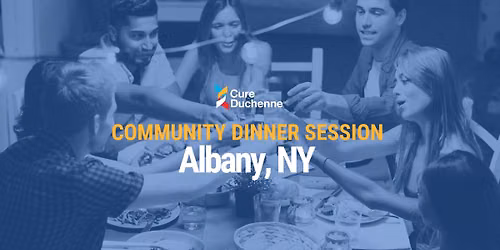 COMMUNITY DINNER SESSION: Albany NY