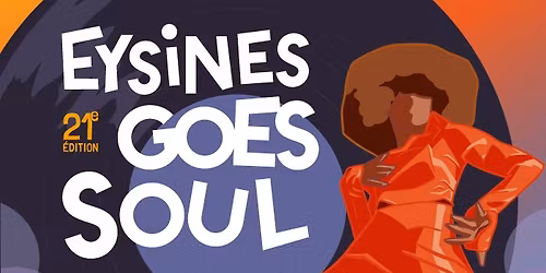 EYSINES GOES SOUL | 21\u00e8me \u00e9dition