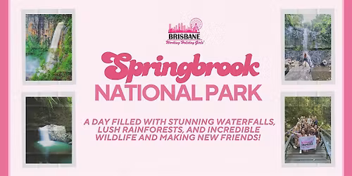 Springbrook National Park | Brisbane Working Holiday Girls