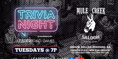 Trivia Night | Mule Creek Saloon - Surprise AZ - TUESDAY 7p