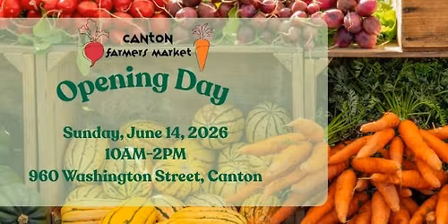 2026 Canton Farmers Market Opening Day