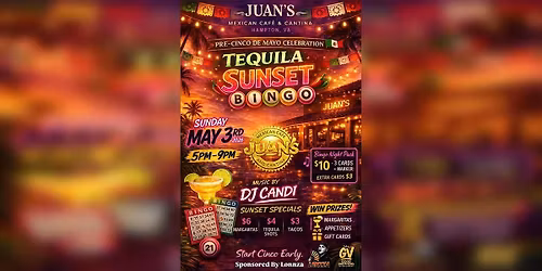 Tequila Sunset Bingo: Pre-Cinco de Mayo Celebration