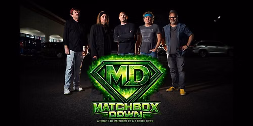 Matchbox Down - Matchbox Twenty & Three Doors Down Tribute